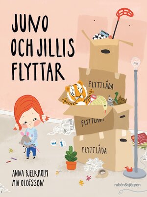 cover image of Juno och Jillis flyttar